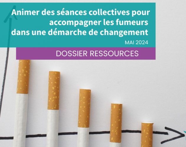 Animer des séances collectives pour accompagner les fumeurs dans une démarche de changement