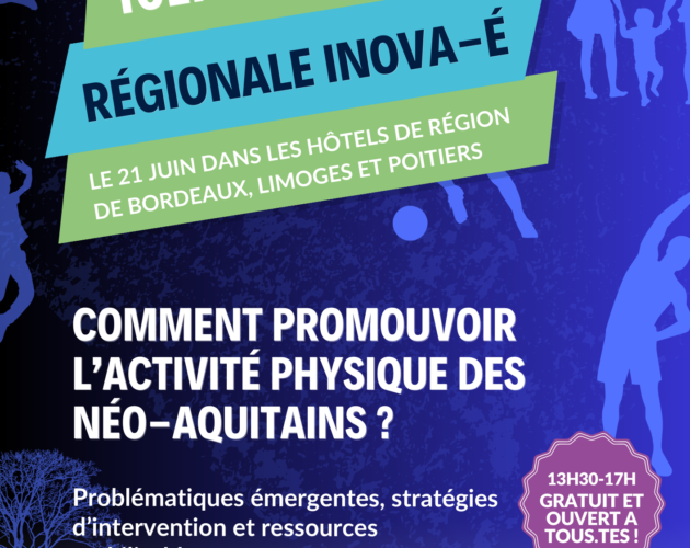 Comment promouvoir l’activité physique des néo-aquitains ? Problématiques émergentes, stratégies d’intervention et ressources mobilisables