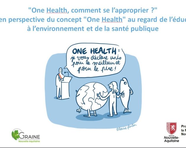 Webinaires "One health, du concept à l'action"