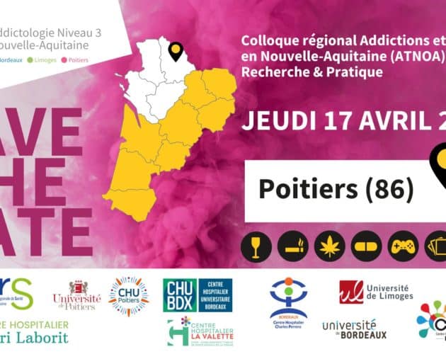 Colloque régional Addictions et Territoires en Nouvelle-Aquitaine (ATNoA) Recherche et Pratique
